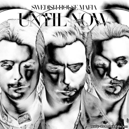 Swedish House Mafia - Until Now (2012)