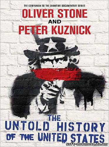 Нерассказанная история Соединённых Штатов. Вторая мировая война / The Untold History of the United States. World War II (2012) SATRip