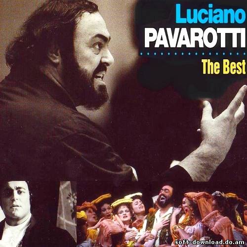 Luciano Pavarotti - The Best (2007)