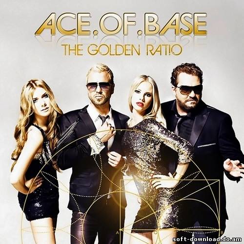 Ace Of Base 2.0 - The Golden Ratio (2010)