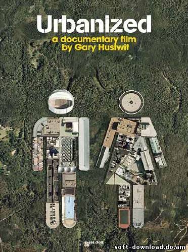 Урбанизированный / Urbanized (2012) DVDRip