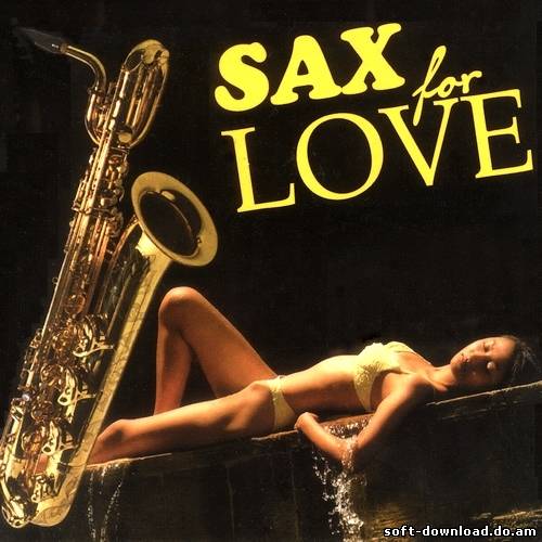 Sax for Love (2012)